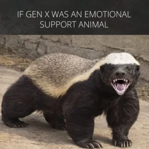 GenX As Emotional Support Animal.webp
