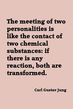 carl jung quotes the meeting of two personalities